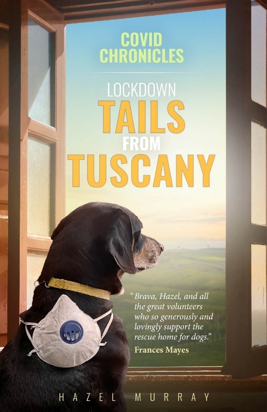Covid Chronicles - Lockdown Tails from Tuscany front